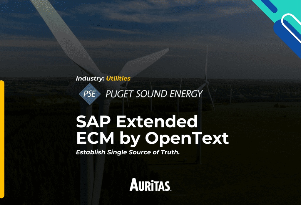 Utilities Puget Sound Energy - SAP Extended ECM by OpenText